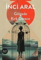 Gölgede Kirk Gece - Aral, Inci