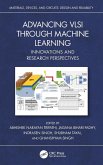 Advancing VLSI Through Machine Learning Advancing VLSI Through Machine Learning