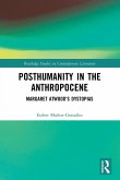 Posthumanity in the Anthropocene
