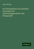 Die Chaetognathen: ihre Anatomie, Systematik und Entwicklungsgechichte: eine Monographie