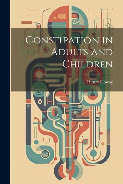 Cover Constipation in Adults and Children