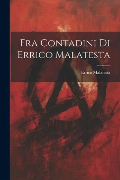 Cover Fra Contadini Di Errico Malatesta