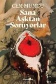 Sana Asktan Soruyolar