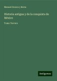 Historia antigua y de la conquista de México