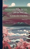 Primary Sources, Historical Collections: A Diplomatist's Wife in Japan; Letters From Home to Home, With a Foreword by T. S. Wentworth Primary Sources, Historical Collections: A Diplomatist's Wife in Japan; Letters From Home to Home, With a Foreword by T. S. Wentworth