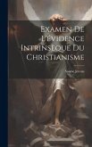 Examen De L'évidence Intrinsèque Du Christianisme