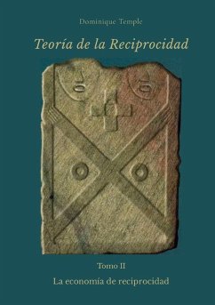 TEORÍA DE LA RECIPROCIDAD - II - La economía de reciprocidad Cover TEORÍA DE LA RECIPROCIDAD - II - La economía de reciprocidad