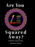 Are You Squared Away? Are You Squared Away?