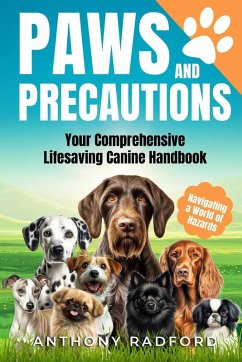PAWS AND PRECAUTION - Radford, Anthony