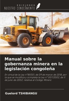 Manual sobre la gobernanza minera en la legislación congoleña - Tshibangu, Guelord