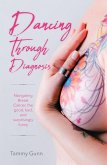 Dancing Through Diagnosis Dancing Through Diagnosis
