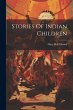 Stories Of Indian Children - Bild 1