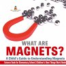 What are Magnets? A Child's Guide to... - Bild 1