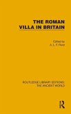 The Roman Villa in Britain