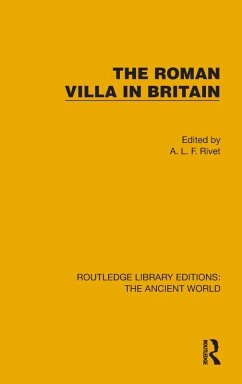 The Roman Villa in Britain