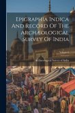 Epigraphia Indica And Record Of The Archæological Survey Of India; Volume 6