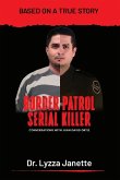BORDER PATROL SERIAL KILLER BORDER PATROL SERIAL KILLER