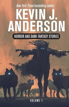 Horror and Dark Fantasy Stories Volume 1 - Anderson, Kevin J