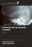 Tumores de la bóveda craneal