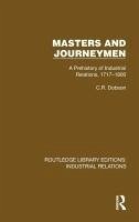 Masters and Journeymen - Dobson, C R