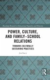 Power, Culture, and Family-School Relations