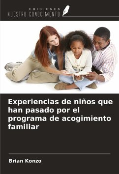 Experiencias de niños que han pasado por el programa de acogimiento familiar - Konzo, Brian