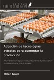 Adopción de tecnologías avícolas para aumentar la producción