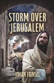 Storm Over Jerusalem Storm Over Jerusalem