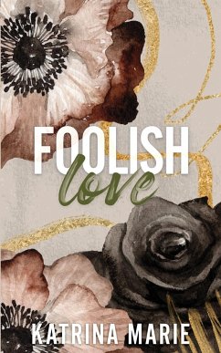 Foolish Love - Marie, Katrina