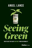 Seeing Green Seeing Green