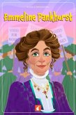 Emmeline Pankhurst Emmeline Pankhurst