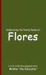 Celebrating the Family Name of Flores - Bild 1