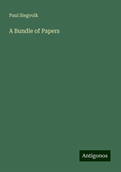 A Bundle of Papers - Siegvolk, Paul