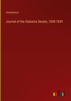 Journal of the Alabama Senate, 1838-1839