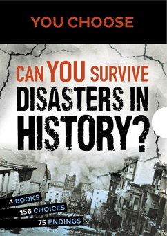 You Choose: Can You Survive Disasters in History? Boxed Set - Otfinoski, Steven; Gunderson, Jessica; Collins, Ailynn