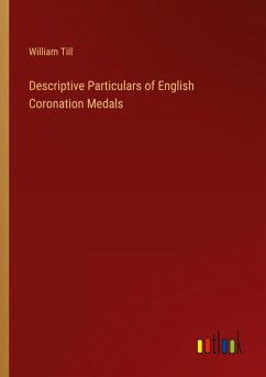 Cover Descriptive Particulars of English Coronation Medals