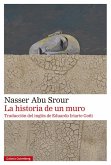 La Historia de Un Muro