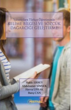 Cover Yabancilara Türkce Ögretiminde Kelime Bilgisi ve Sözcük Dagarcigi Gelistirme