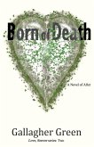 Born of Death Born of Death