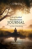 3-6-9 Guided Manifestation Journal