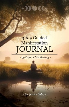 3-6-9 Guided Manifestation Journal - Delvo, Jessica