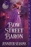 Bow Street Baron Bow Street Baron