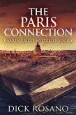 The Paris Connection The Paris Connection