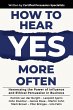 How to Hear YES More Often - Bild 1