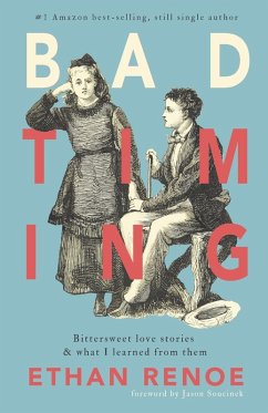 Bad Timing, second edition - Renoe, Ethan