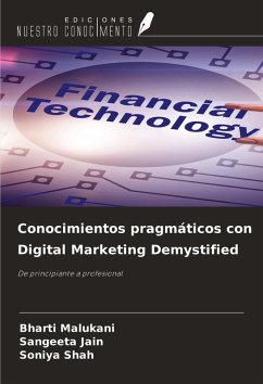 Conocimientos pragmáticos con Digital Marketing Demystified - Malukani, Bharti; Jain, Sangeeta; Shah, Soniya