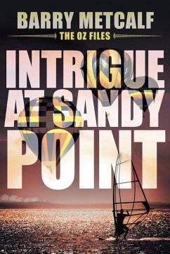 Intrigue at Sandy Point - Metcalf, Barry