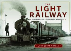 The Light Railway - Scott-Morgan, John