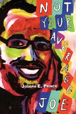 Not Your Average Joe - Prince, Joseph E