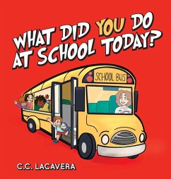 What did you do at school today? - Lacavera, C. C.